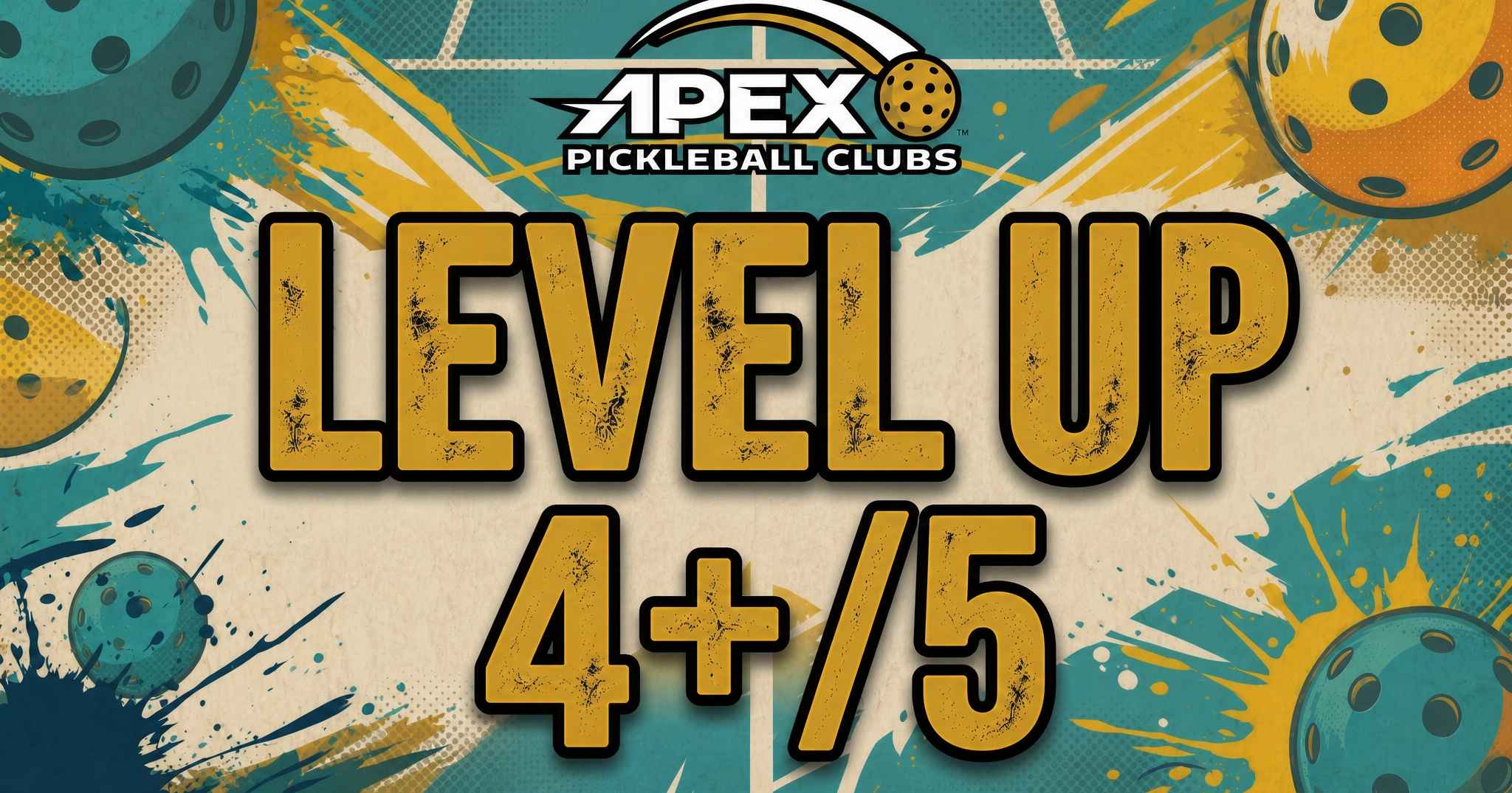 Level 4+/5 Level Up Open Play