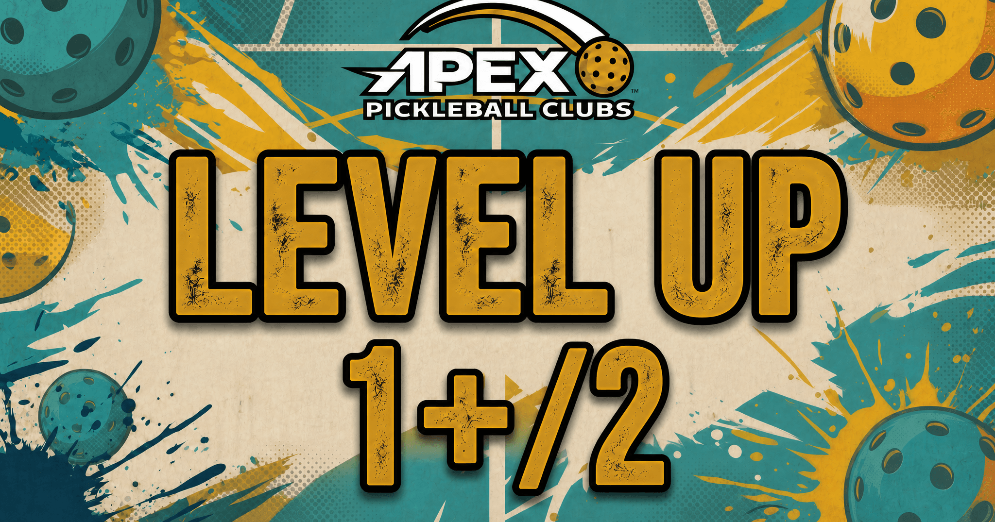 Level 1+/2 Level Up Open Play