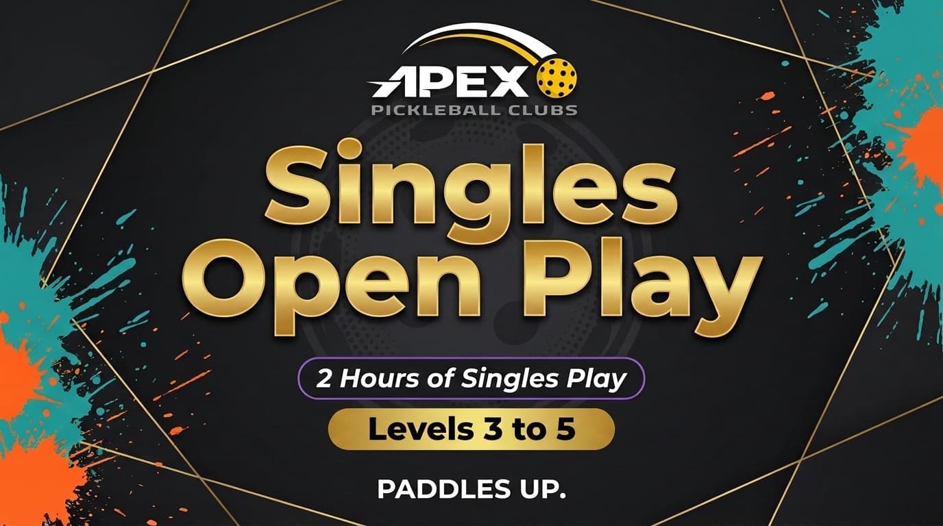 Singles Open Play - Levels 3-5